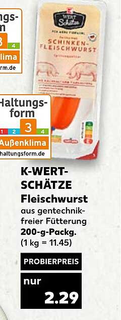 K wertschätze Fleischwurst Angebot bei Kaufland 1Prospekte de