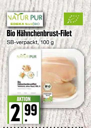 Natur Pur Bio Hähnchenbrust filet Angebot bei Edeka Frischemarkt