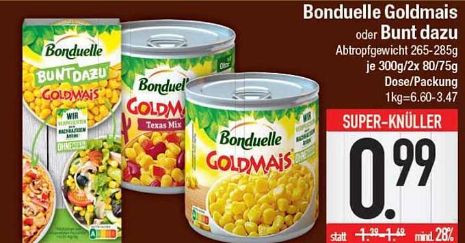 Bonduelle Goldmais Oder Bunt Dazu Angebot Bei E Center 1Prospekte De