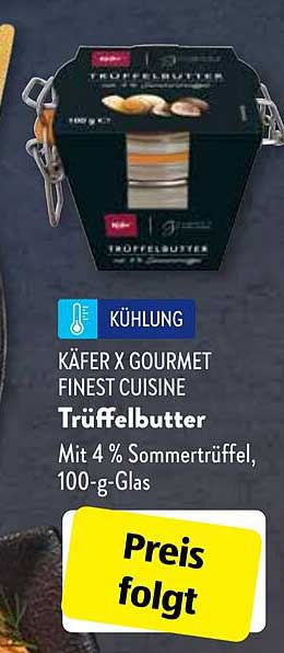 K Fer X Gourmet Finest Cuisine Tr Ffelbutter Angebot Bei Aldi Sud