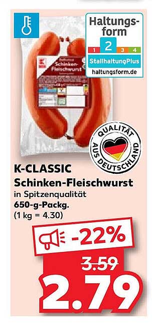 K Classic Schinken Fleischwurst Angebot Bei Kaufland 1Prospekte De