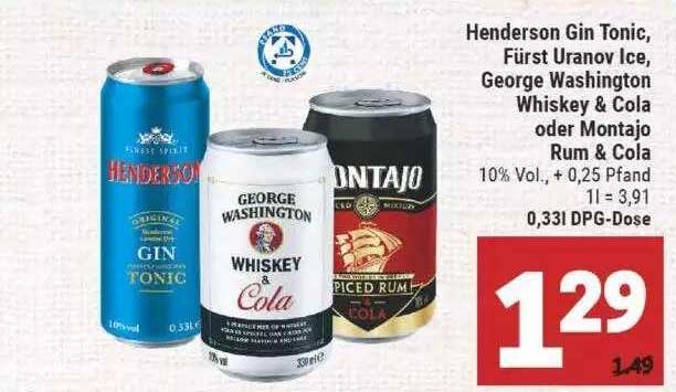 Henderson Gin Tonic F Rst Uranov Ice George Washington Whiskey Cola