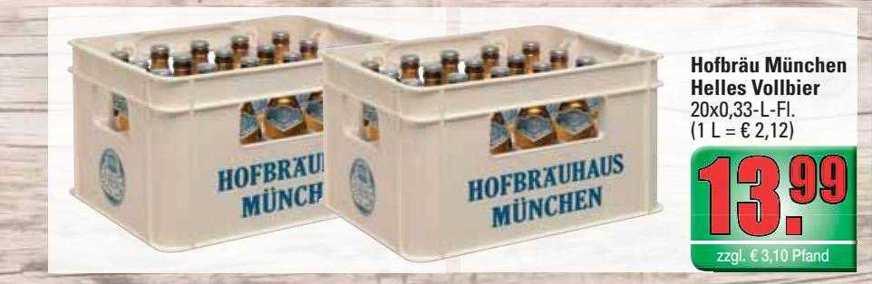 Hofbr U M Nchen Helles Vollbier Angebot Bei Profi Getranke