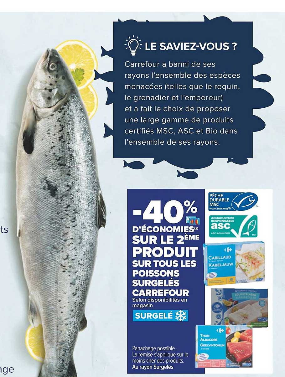 Promo Les Poissons Asc Et Msc Surgel S Carrefour Chez Carrefour