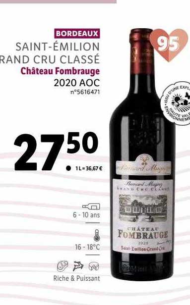 Promo Saint Milion Grand Cru Class Ch Teau Fombrauge Aoc Chez