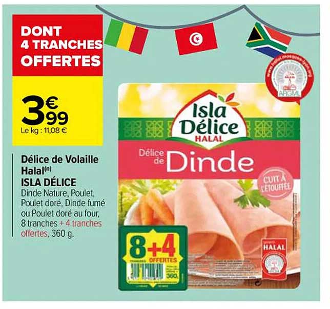 Promo Délice De Volaille Halal Isla Délice chez Carrefour iCatalogue fr