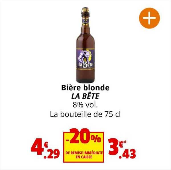 Promo Bi Re Blonde La B Te Chez Coccinelle Express Icatalogue Fr