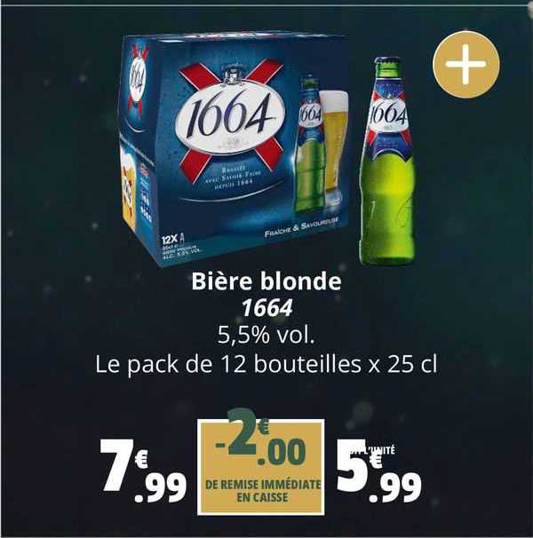 Promo Bière Blonde 1664 chez Coccinelle Express iCatalogue fr