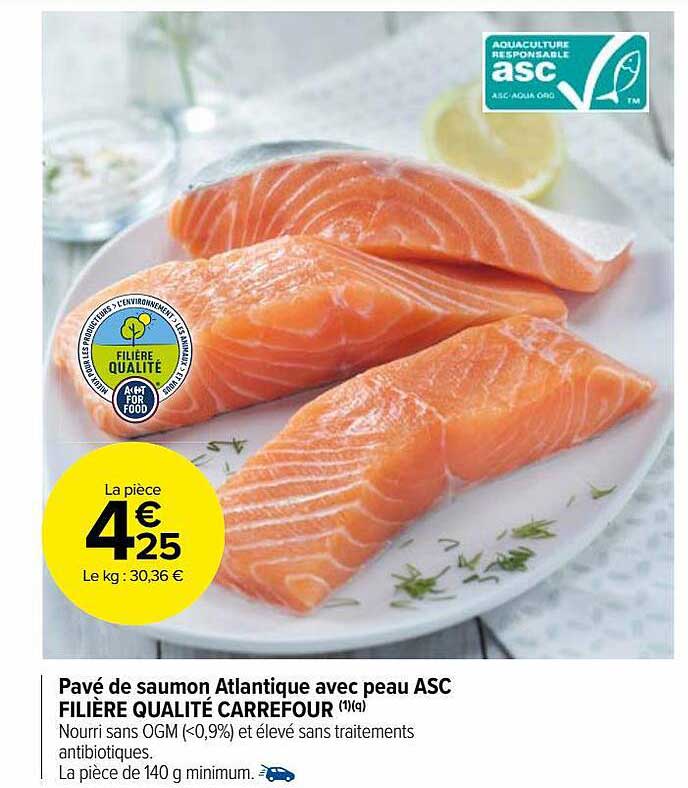 Promo Pav De Saumon Atlantique Avec Peau Asc Fili Re Qualit Carrefour