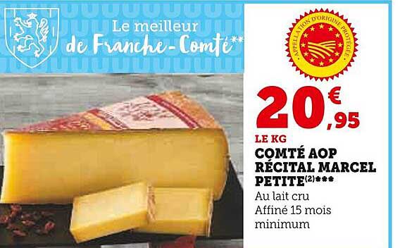 Promo Comté Aop Récital Marcel Petite chez U Express iCatalogue fr