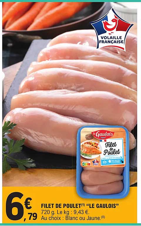 Promo Filet De Poulet Le Gaulois Chez E Leclerc Icatalogue Fr