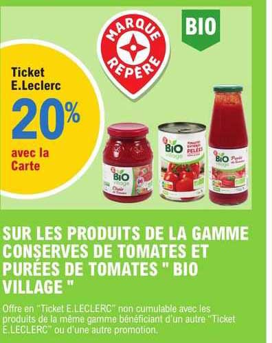 Promo Gamme Conserves De Tomates Et Pur Es De Tomates Bio Village