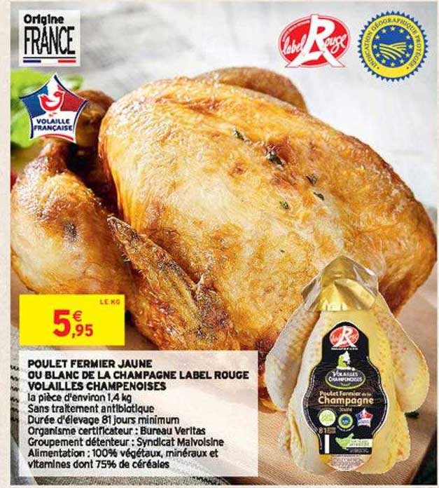 Promo Poulet Fermier Jaune Ou Blanc De La Champagne Label Rouge