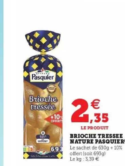 Promo Brioche Tressée Nature Pasquier chez Super U iCatalogue fr