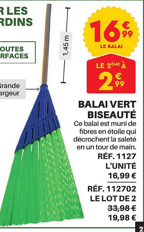 Promo Balai Vert Biseaut Chez Shopix