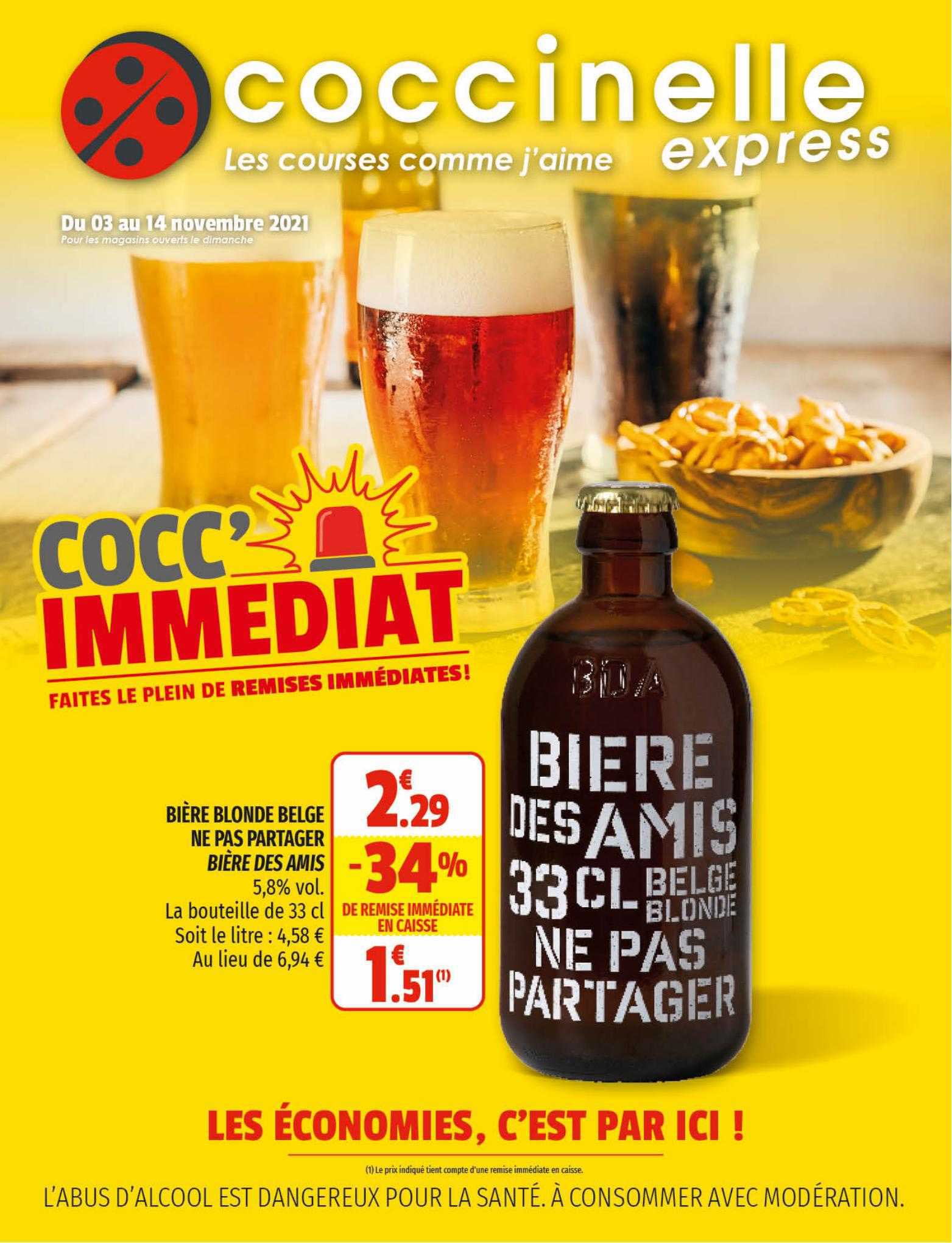 Promo Bière Blonde Belge Ne Pas Partager Bière Des Amis chez Coccinelle Express iCatalogue fr