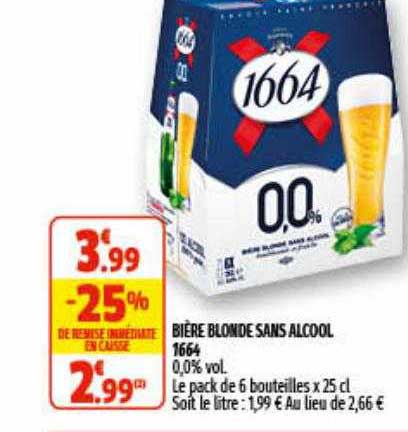 Offre Bière Blonde Sans Alcool 1664 chez Coccinelle Supermarche