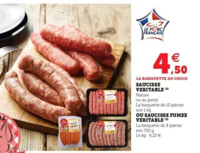 Promo Saucisse V Ritable Ou Saucisse Fum E V Ritable Chez Hyper U