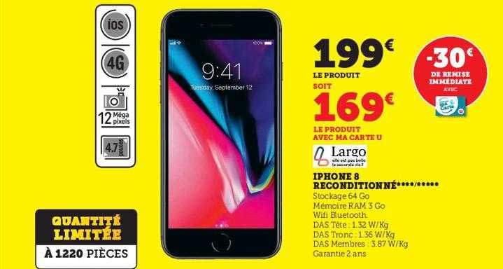 Promo Iphone Reconditionn Largo Chez Super U Icatalogue Fr