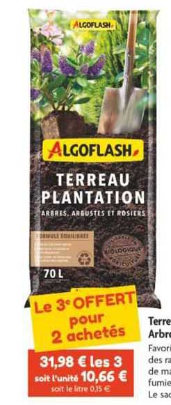 Promo Terreau Plantation Arbres Arbustes Et Rosiers Algoflash Chez