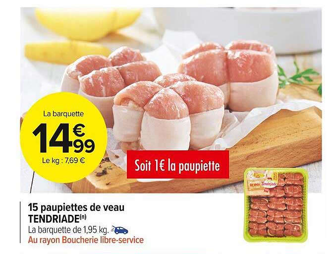 Promo Paupiettes De Veau Tendriade Chez Carrefour Market Icatalogue Fr