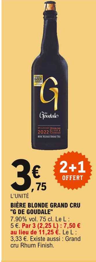 Promo Bière Blonde Grand Cru g De Goudale chez E Leclerc iCatalogue fr