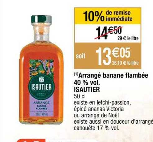 Promo Arrangé Banane Flambée 40 Vol Isautier chez Cora iCatalogue fr