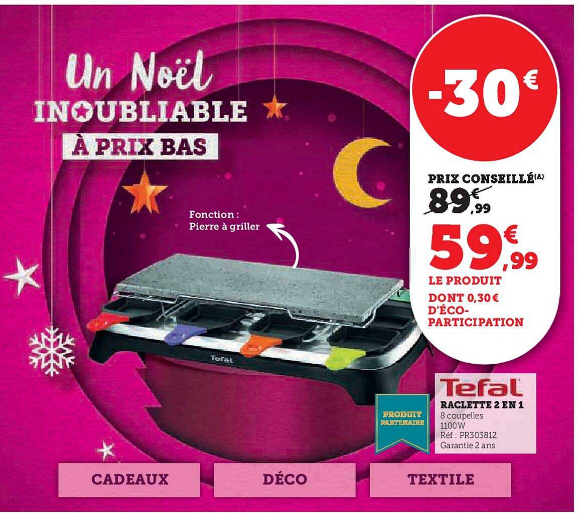 Promo Raclette En Tefal Chez Super U Icatalogue Fr