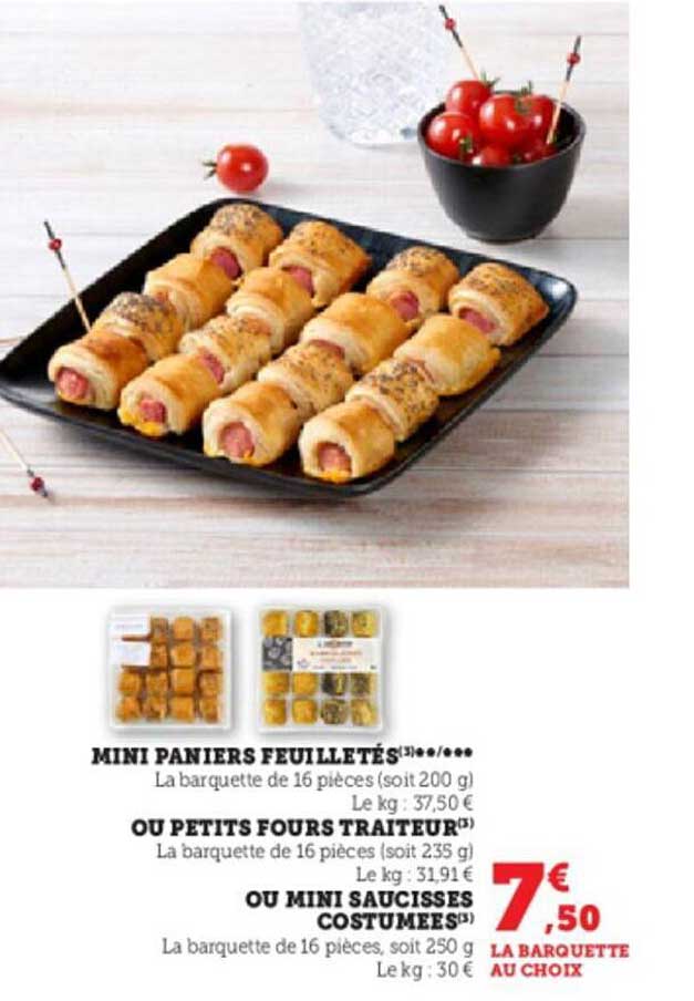 Promo Mini Paniers Feuilletés Ou Petits Fours Traiteur Ou Mini