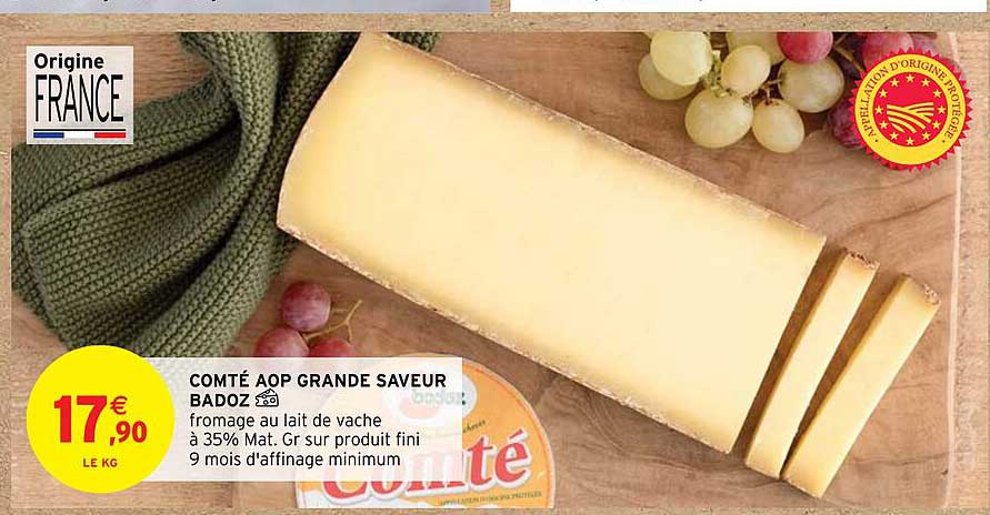 Promo Comté Aop Grande Saveur Badoz chez Intermarché iCatalogue fr