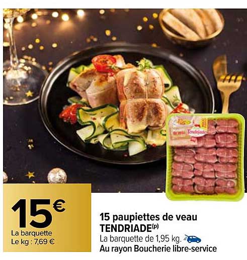 Promo Paupiettes De Veau Tendriade Chez Carrefour Icatalogue Fr