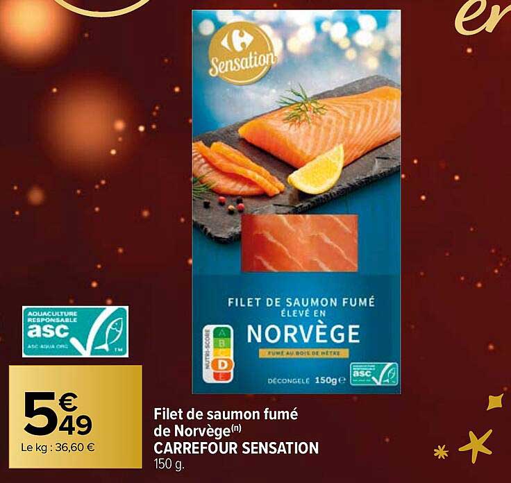 Promo Filet De Saumon Fum De Norv Ge Carrefour Sensation Chez