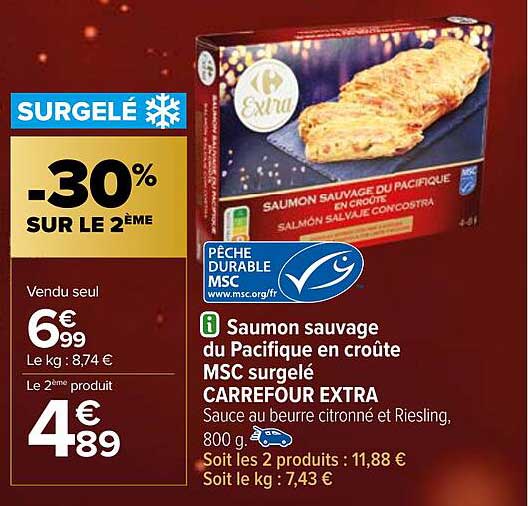 Promo Saumon Sauvage Du Pacifique En Cro Te Msc Surgel Carrefour Extra