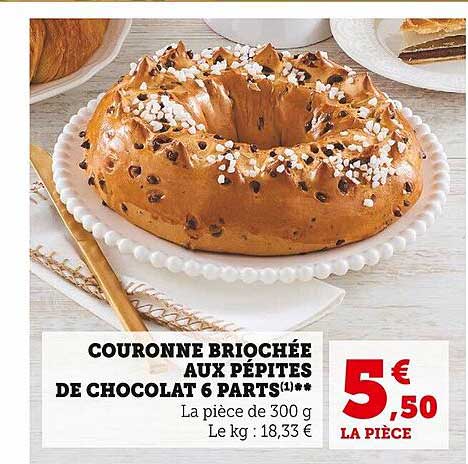 Promo Couronne Briochée Aux Pépites De Chocolat 6 Parts chez Super U