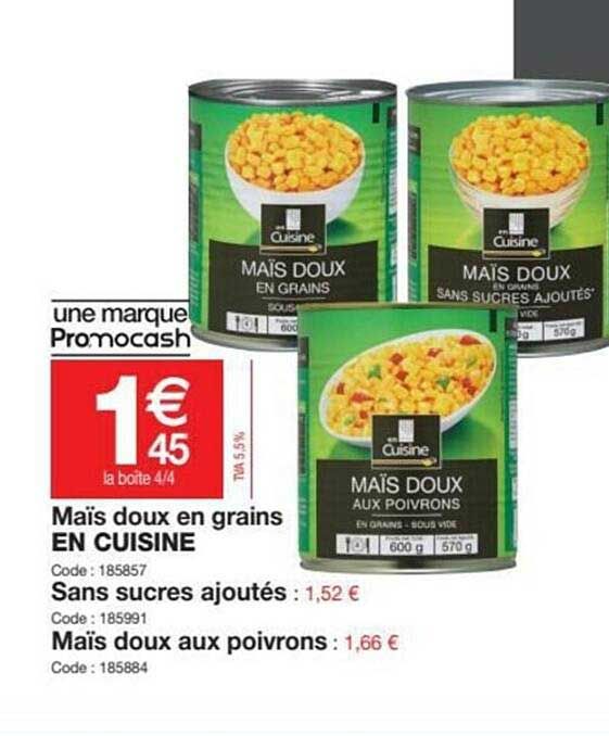 Promo Maïs Doux En Grains En Cuisine Sans Sucres Ajoutés Maïs Doux