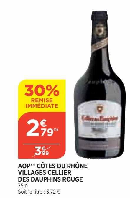 Promo Aop Côtes Du Rhône Villages Cellier Des Dauphins Rouge chez Bi1