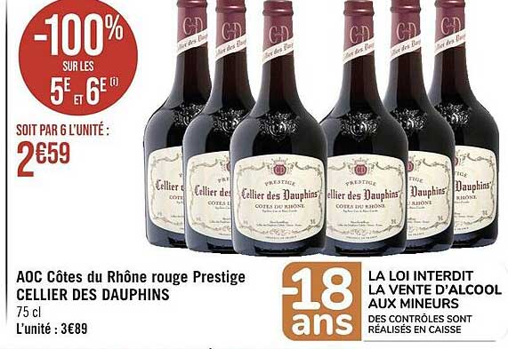 Promo Aoc Côtes Du Rhône Rouge Prestige Cellier Des Dauphins chez