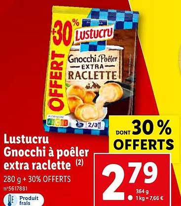 Promo Lustucru Gnocchi Po Ler Extra Raclette Chez Lidl Icatalogue Fr