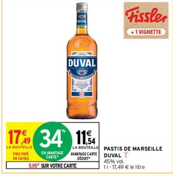 Promo Pastis De Marseille Duval chez Intermarché Contact iCatalogue fr