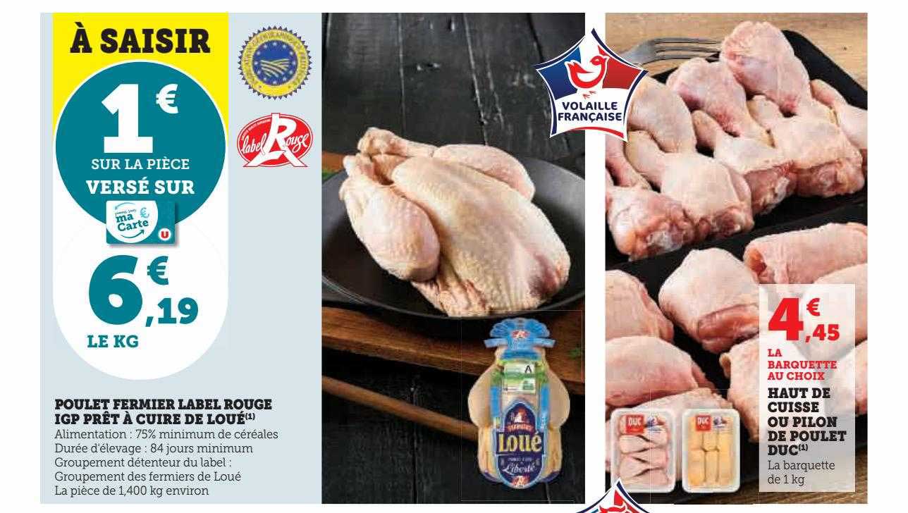 Promo Poulet Fermier Label Rouge Igp Pr T Cuire De Lou Haut De