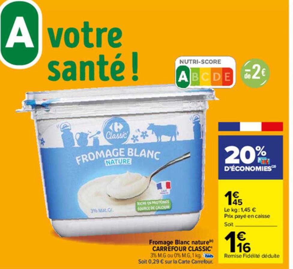 Promo Fromage Blanc Nature Carrefour Classic Chez Carrefour ICatalogue Fr