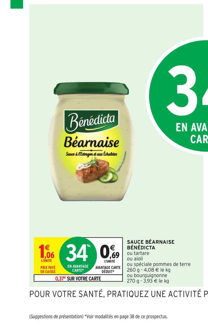 Promo Sauce Béarnaise Bénédicta chez Intermarché Contact iCatalogue fr