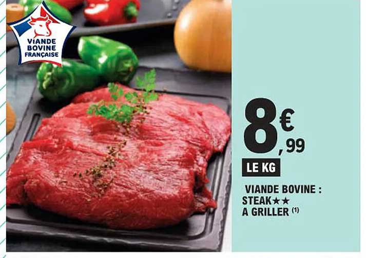 Promo Viande Bovine Steak Griller Chez E Leclerc Icatalogue Fr