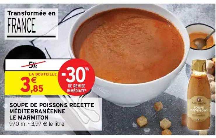 Promo Soupe De Poissons Recette M Diterran Enne Le Marmiton Chez