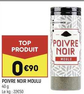 Promo Poivre Noir Moulu Chez Leader Price Icatalogue Fr