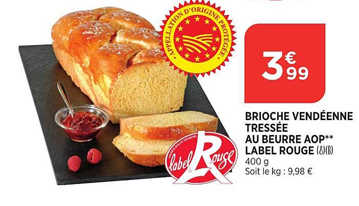 Promo Brioche Vendéenne Tressée Au Beurre Aop Label Rouge chez