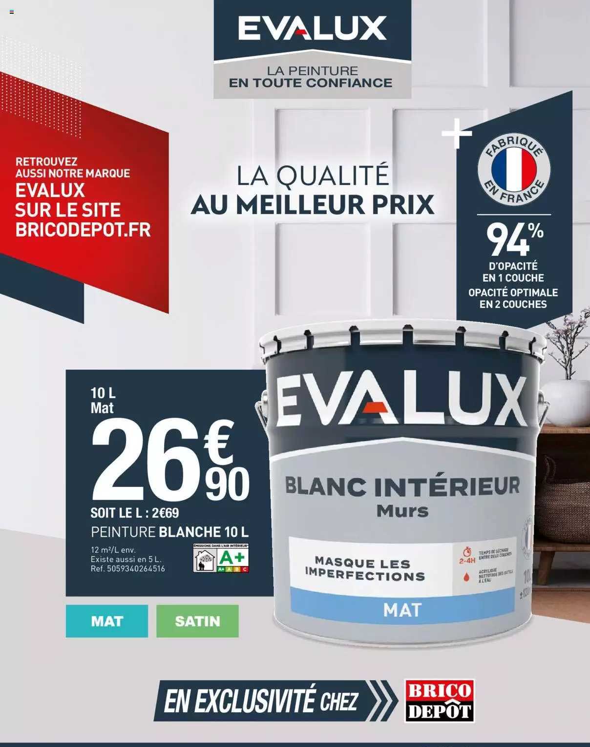 Promo Peinture Blanche 10 L Evalux chez Brico Dépôt iCatalogue fr