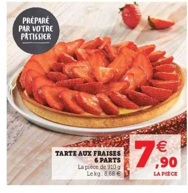 Promo Tarte Aux Fraises Parts Chez Hyper U Icatalogue Fr