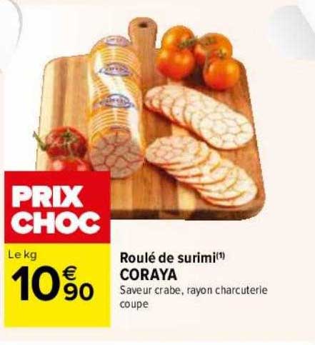 Promo Roulé De Surimi Coraya chez Carrefour iCatalogue fr