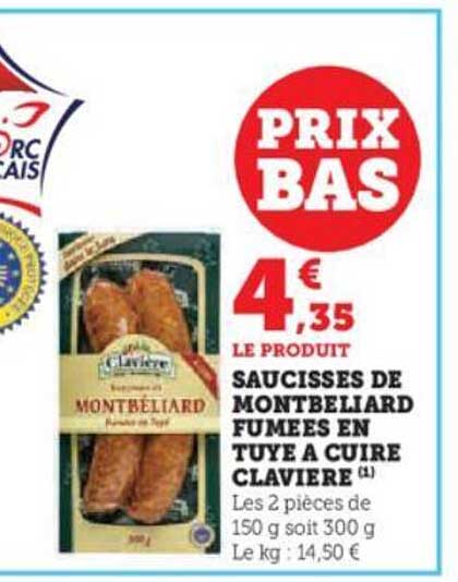 Promo Saucisses De Montbeliard Fum Es En Tuye Cuire Clavi Re Chez